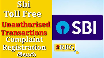 Sbi unauthorised transactions toll free number in telugu video