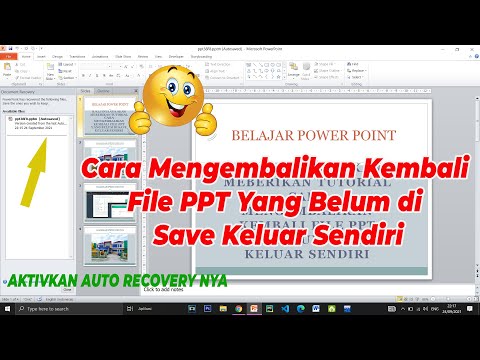 Cara Mengembalikan Kembali File PPT Yang Belum di Save Keluar Sendiri