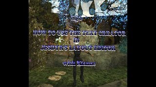 EQ2 HOW TO USE THE TEXT CREATOR IN THE LAYOUT EDITOR with Kianne