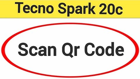 Tecno Spark 20c me Qr code scan kaise karen, how to scan QR code