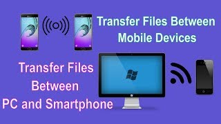 Fastest way to Transfer Files Between Your Smartphone, Tablet, and PC Wirelessly with Highest Speed screenshot 1