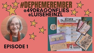 #DEPHEMEREMBER  VIDEO 1