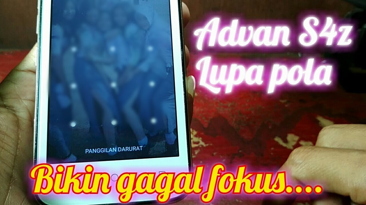 Solusi Advan S4z Terkunci pola