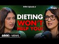 How to create a healthy plate ft celeb nutritionist pooja makhija  what the health podcast 6