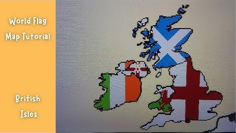 World Flag Map with Territories - Part 4 - British Isles