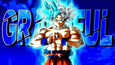 Super Dragon Ball Heroes「AMV」NEFFEX - Grateful