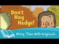 Don't Hog the Hedge Quiz