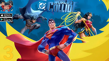 DC Worlds Collide | Multiverse Gameplay ( Android , iOS ) Part - 3