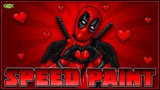 ► DEADPOOL - SPEEDPAINT - Pixel art animation - Happy Valentines Day