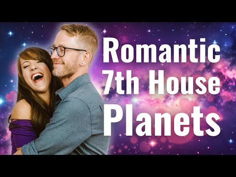 7th House Planets Are The KEY To Healthy Relationships