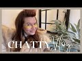 CHATTY VLOG | I Shouldn’t be telling you this…! 💭