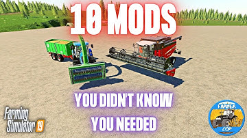 10 MODS YOU DIDN