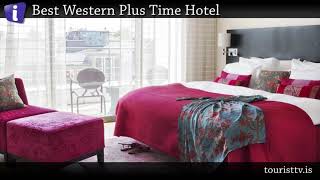 Best Western Plus Time Hotel
