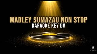 MADLEY SUMAZAU ( KARAOKE KEY D# )