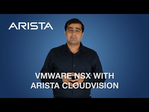 VMware NSX with Arista CloudVision