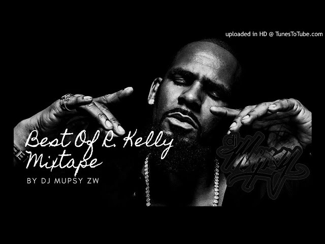 Best Of R. Kelly (Pied Piper Of R&B) Mixtape🔥By DJ Mupsy |04-06-20| I Wish, Gotham City, Snake, etc class=