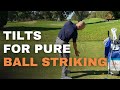 How the body moves and tilts during the golf swing