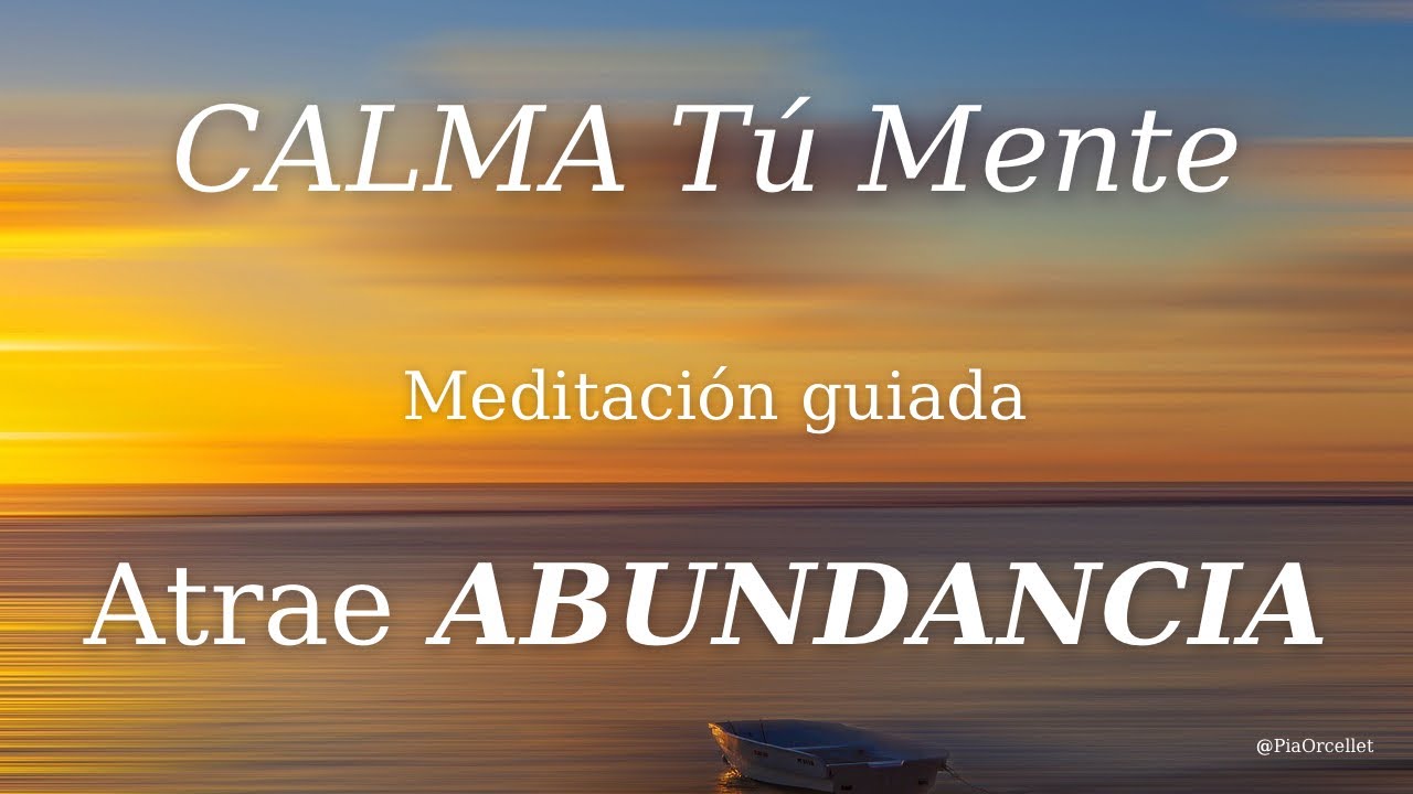 MEDITACIÓN GUIADA para Calmar la Mente y Liberar el Estrés | Relájate y ...
