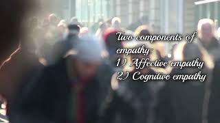 Developing empathy | What does it mean to be empathetic, and can I learn it