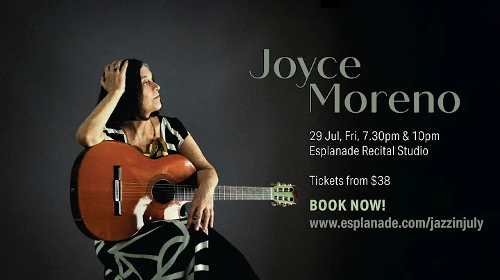 Jazz in July 2022 | Joyce Moreno (29 Jul)