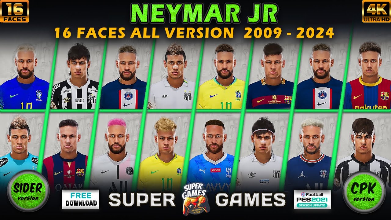 Neymar Face All Version 2009 - 2024 (Sider CPK) PES 2021 أوجه نيمار بيس ...