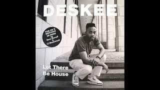 Deskee - Let There Be House ( A2 Zen Mix Part 1 & 2  )1989