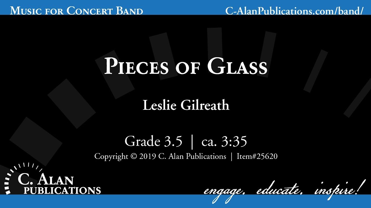 Pieces of Glass (band gr. 3.5) - Leslie Gilreath