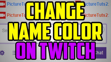 Twitch - How To Change Username Colors In Twitch Chat - Twitch Chat Color Change Tutorial 2016