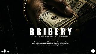 Dancehall Riddim Instrumental 2027  - [ BRIBERY ]