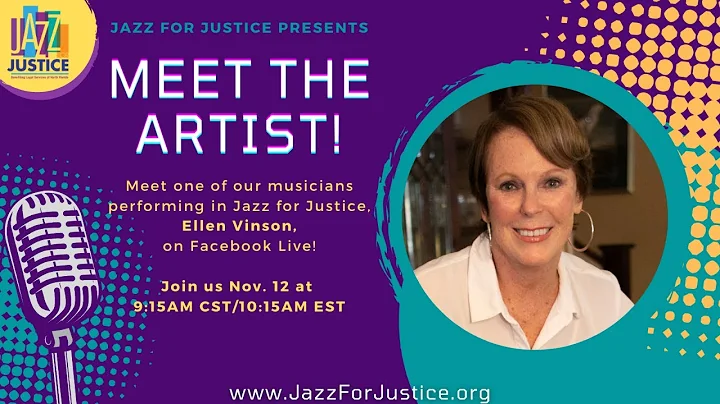 Jazz for Justice Presents: Meet the Artist Series ...