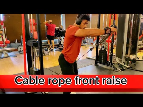 Cable rope front raise 💪🏼 Training with nilesh fit 💪🏼 - YouTube