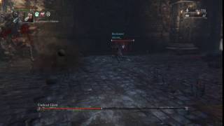 Bloodborne: Undead Giant... Thats Some Trick Cannon Youve Got There