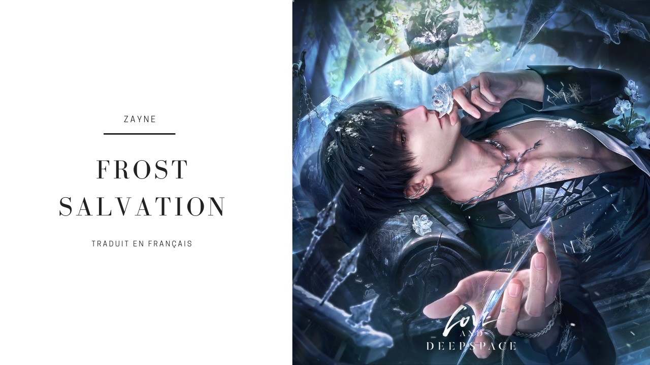 [Secret Time] Zayne - Frost Salvation - FRANÇAIS 🇫🇷 | Love and Deepspace