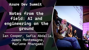 Notes from the field: AI and engineering on the ground - Azure Dev Summit 2025