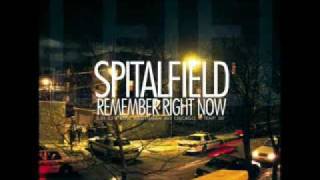 Spitalfield - What Were You Thinking