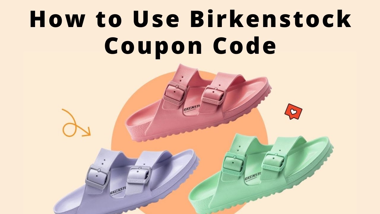How to Use Birkenstock Coupon Code YouTube