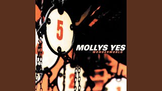 Watch Mollys Yes And She video