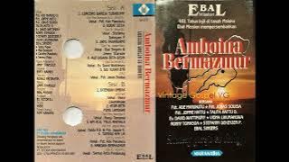 Full Album: AMBOINA BERMAZMUR (1997) - Ade Manuhutu | Joppie Hattu | Talita Doodoh | Jonas Souisa