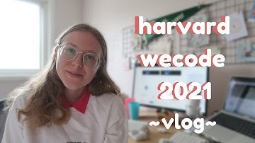 🌟GIRLBOSSING🌟 & bothering quant firms @ Harvard WECode 2021 // vlog