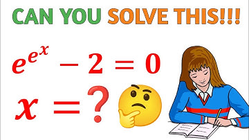 Euler Number e and Natural Logarithm | Learn how to solve nested exponential equations