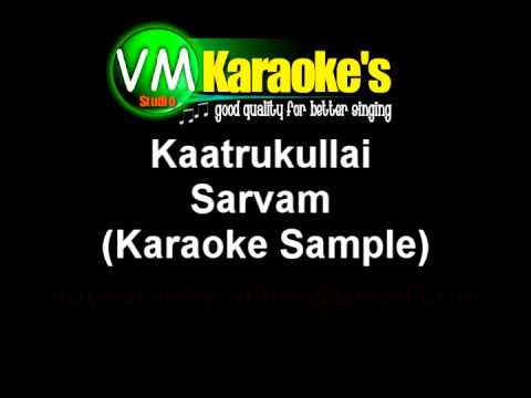 Sarvam Karaoke Kaatrukulle