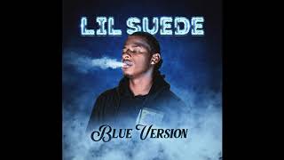 Lil Suede - When Im Gone (Prod. By Tagg Otb)