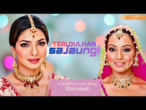 Teri Dulhan Sajaoongi | Barsaat | Alka Yagnik | Kailash Khair | Nadeem Shravan