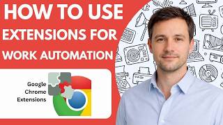 how to use chrome extensions for work automation Full Guide 2026