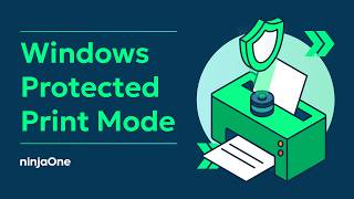 How To Enable or Disable Protected Print Mode in Windows 11