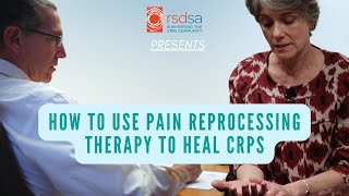 How to Use Pain Reprocessing Therapy to Heal CRPS