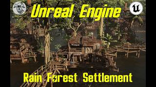 Rain Forest Village / Fallout 4 Inspired / Level Design / Unreal Engine 5 / 4k
