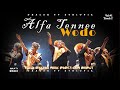 Alfa Tennee Wodo Ruhama New Gedeo Gospel Song Dhalaktvethiopia