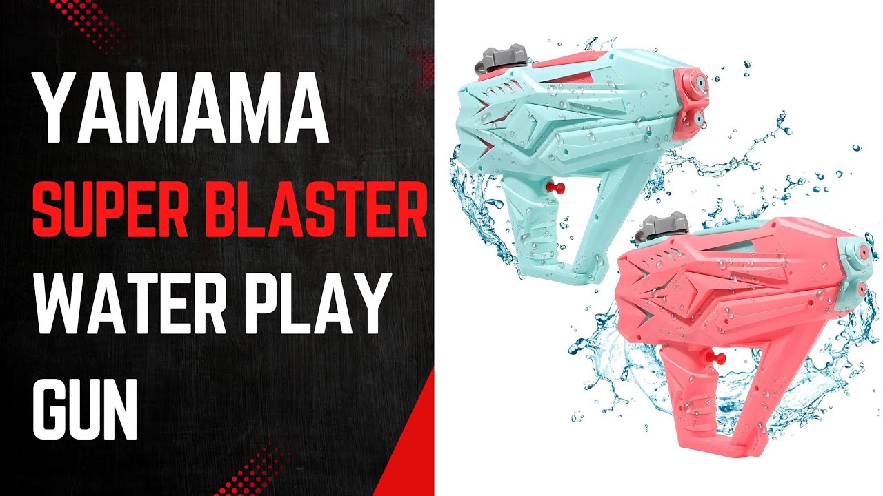 YAMAMA Super Blaster Water Gun | Dual-Nozzle High-Capacity Long Range Water Gun 