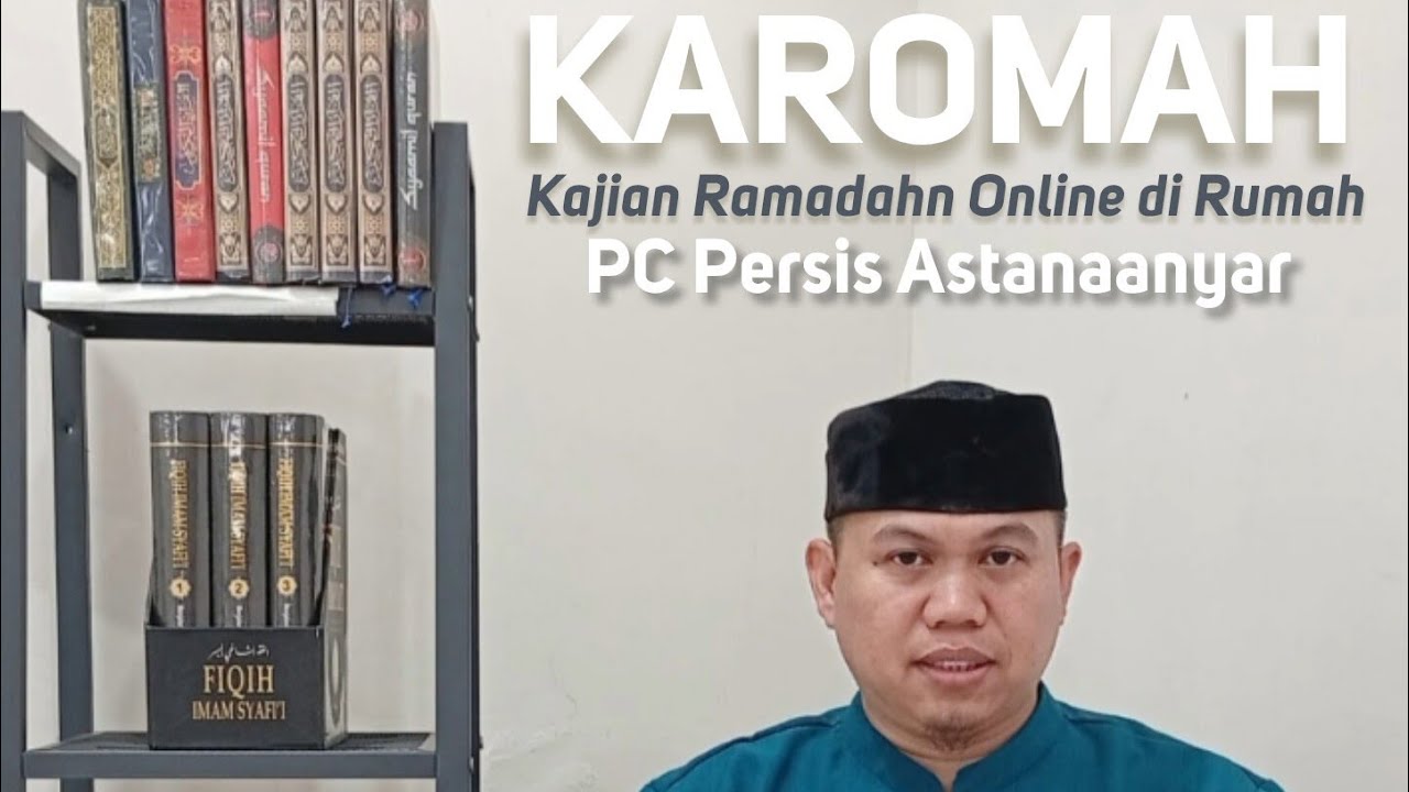 Kajian Ramadhan Online di Rumah Ke-2 || Ust.Oman Warman, M. Pd